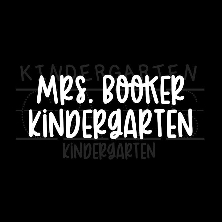 Mrs. Booker - Kindergarten CBA