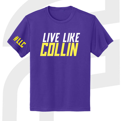 Live Like Collin T-Shirt