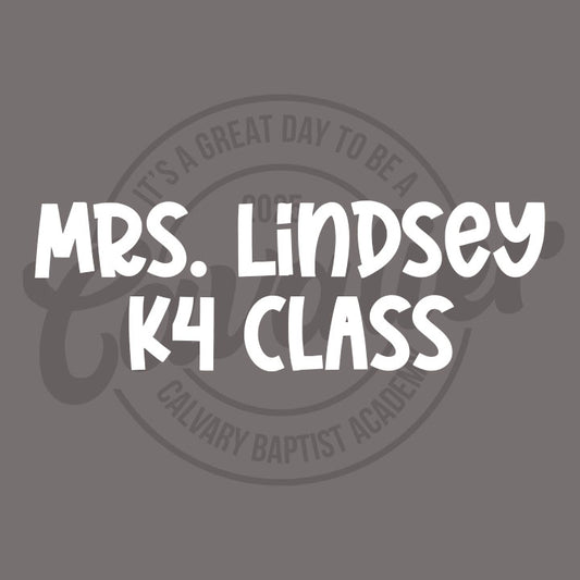 Mrs. Lindsey - K4 CBA